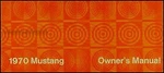 1970 Ford Mustang Owners Manual User Instruction Guide Book Grande Mach. Fixed Price $27.95.