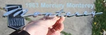 Oem Nos!! 1963 Mercury Monterey Chrome Script Emblem Nameplate Left Side. Fixed Price $200.00.