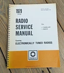 1979 Delco Service Manual Cadillac & Buick Electronically Tuned Radios,. Fixed Price $19.00.