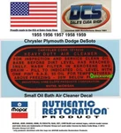 1955 56 57 59 Chrysler Dodge Desoto Plymouth Correct Oil Filter 1615830 Decal. Fixed Price $7.88.