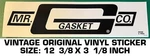 Mr. Gasket Co. - Vintage Original Vinyl Decal Sticker Nhra Racing. Fixed Price $9.39.