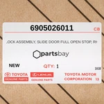 Genuine Toyota Hiace Lock Assy Slide Door Full Open Stop Rh 6905026011. Fixed Price $83.00.