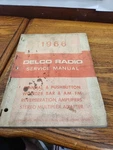 1966 General Motors - Delco Radio Service Manual. Fixed Price $19.99.